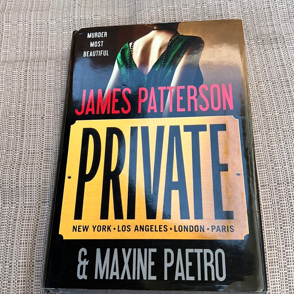 JAMES PATTERSON “PRIVATE” HARDCOVER BOOK